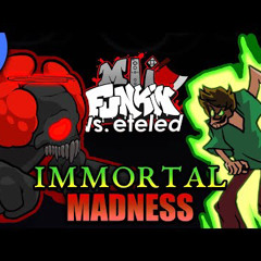 Mii Funkin Vs eteled Immortal Madness Postmortal feat Tricky Shaggy