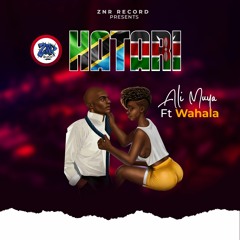 Ali Muya—Hatari Ft Wahala Official Audio @ALIMUYAOFFICIAL #Hatari #Zigua #Star