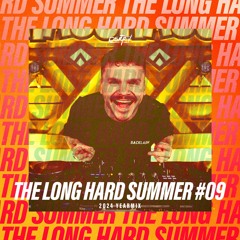 2024 Yearmix | The Long Hard Summer #09