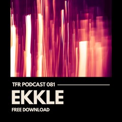 TransFrequency Podcast 081 - Ekkle (free download)