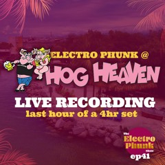 EP 41 HOG HEAVEN LIVE