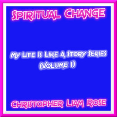 My Life Is Like A Story Series (Volume 1) - The Past = Conflicts