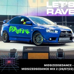 MIDSIZEDSEDANCE - MIDSIZEDSEDANCE MIX 2