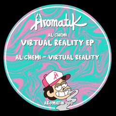 Al;Chemi - Virtual Reality