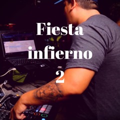 Fiesta Infierno 2