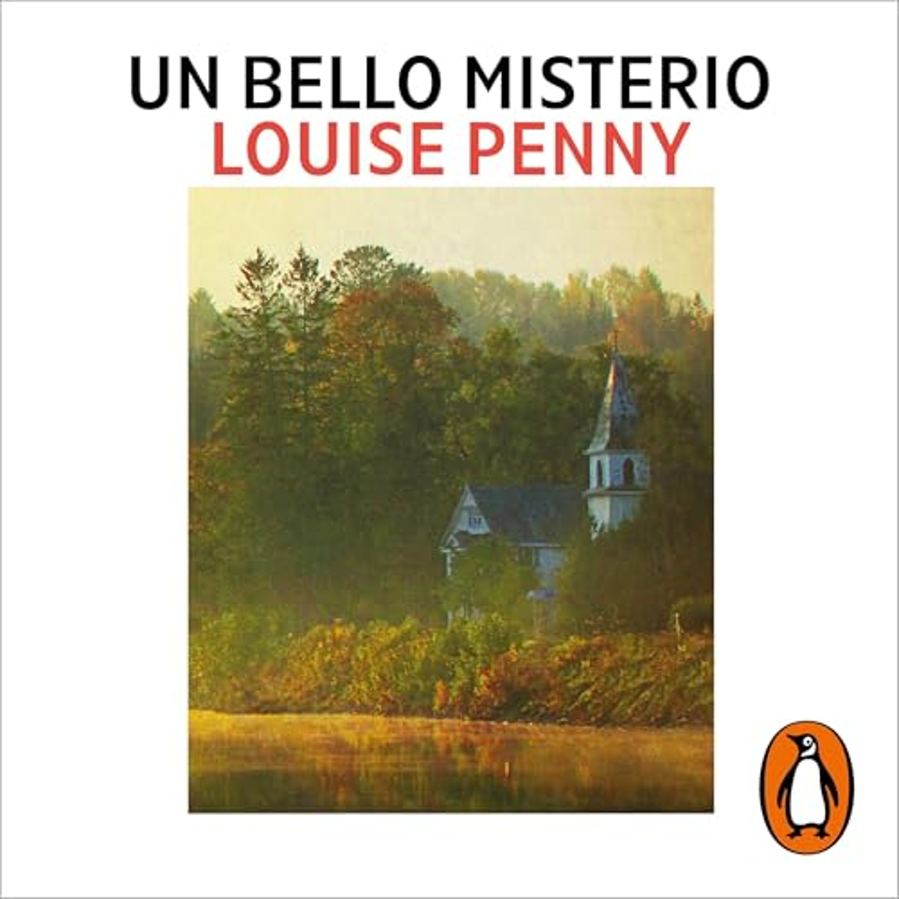 Un bello misterio [A Beautiful Mystery] (Audiolibro) | Prueba Gratis