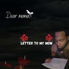 Letter To Mom