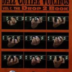 [Get] EBOOK 💏 Jazz Guitar Voicings - Vol.1: The Drop 2 Book by  Randy Vincent PDF EB