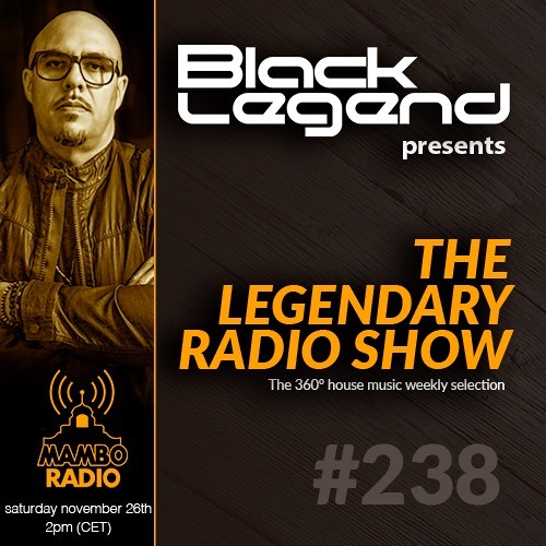 The Legendary Radio Show #238 (26-11-2022)