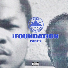 The Foundation Part 2 (Remix)