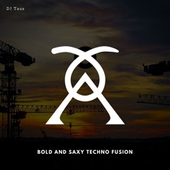 Bold And Saxy Techno Fusion