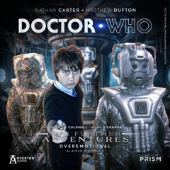 Doctor Who: The Further Adventures | Episode 4: Overemotional