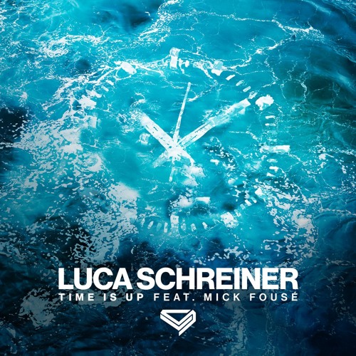 Time Is Up (feat. Mick Fousé)