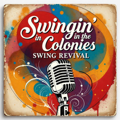 Swingin' in the Colonies