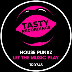 House Punkz - Let The Music Play (Original Mix)