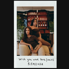 [REMIXIA]  REMIX Wish you were here - Black Coffee & Damian Lazarus