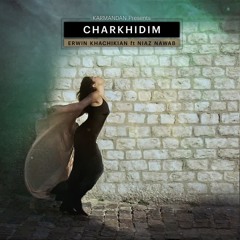 Charkhidim (Ft Niaz Nawab) چرخیدیم