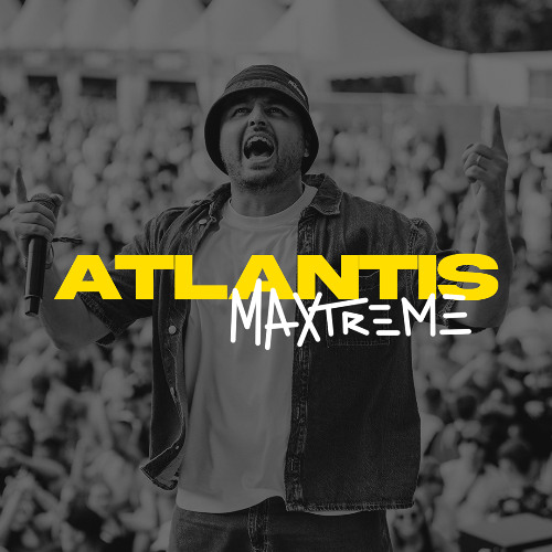 Atlantis (Maxtreme Edit)