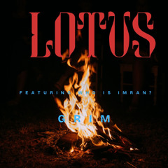 lotus featurIng WHO IS IMRAN? prod.tekilla
