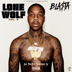 Bla$ta - 400 Proof (Prod. CallMeJohnny x Awstria) *Lone Wolf, Vol. 2*
