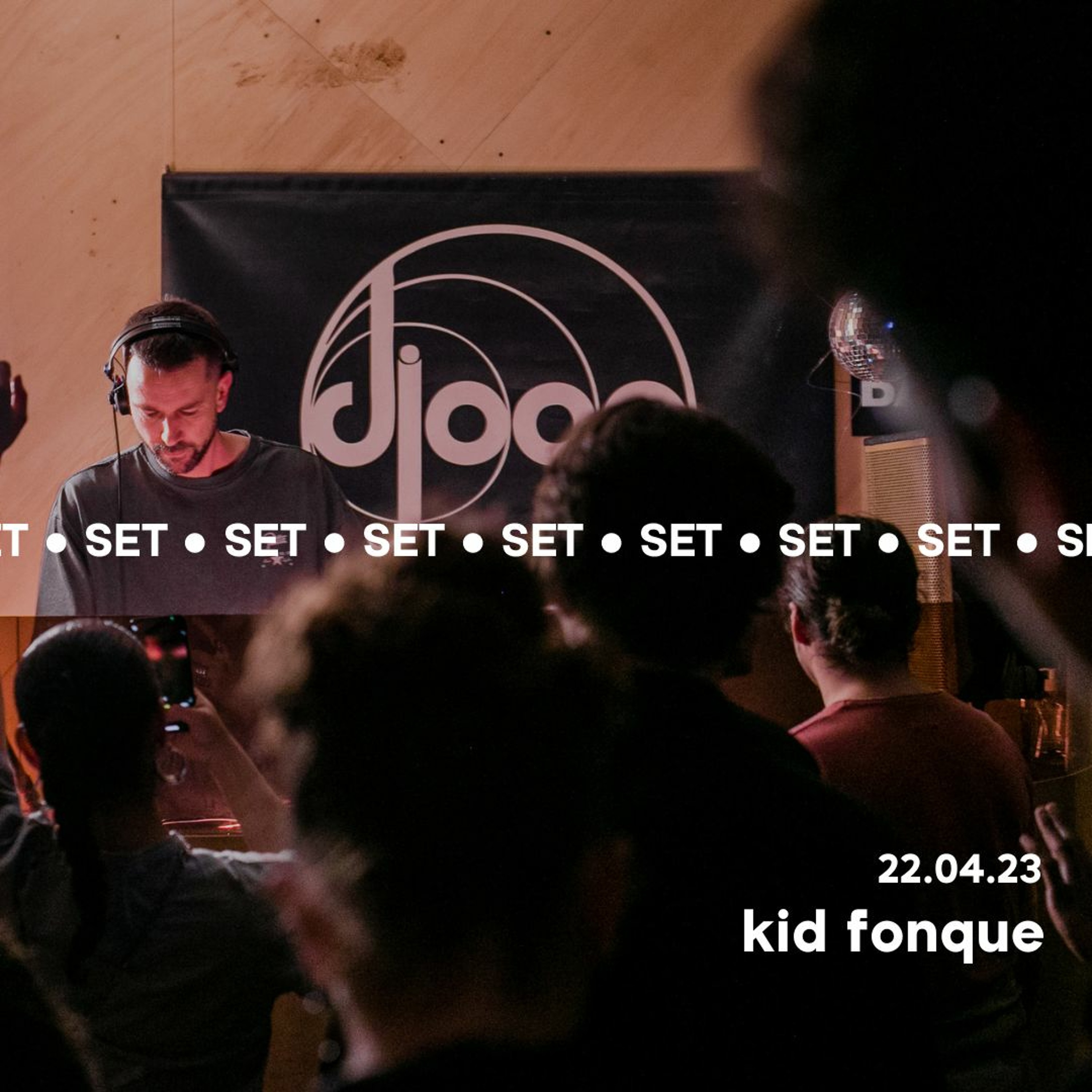 Kid Fonque @Djoon 22.04.23 episode artwork