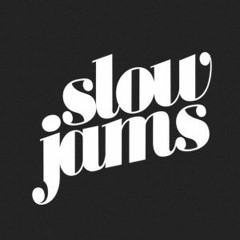 SLOW JAM MIX VOL 1