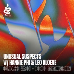 Unusual Suspects w/ Hannie Phi & Leo Kloeve - Aaja Channel 1 - 04 04 23
