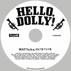 Hello,Dolly!(MIX) [試聴]