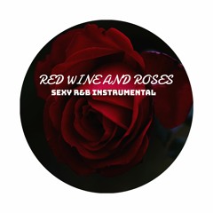 (FREE BEAT) RED WINE AND ROSES TANK TYPE BEAT