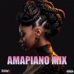 RAWx Sessions: AMAPIANO
