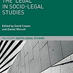 [View] PDF 📑 Exploring the 'Legal' in Socio-Legal Studies (Palgrave Socio-Legal Stud