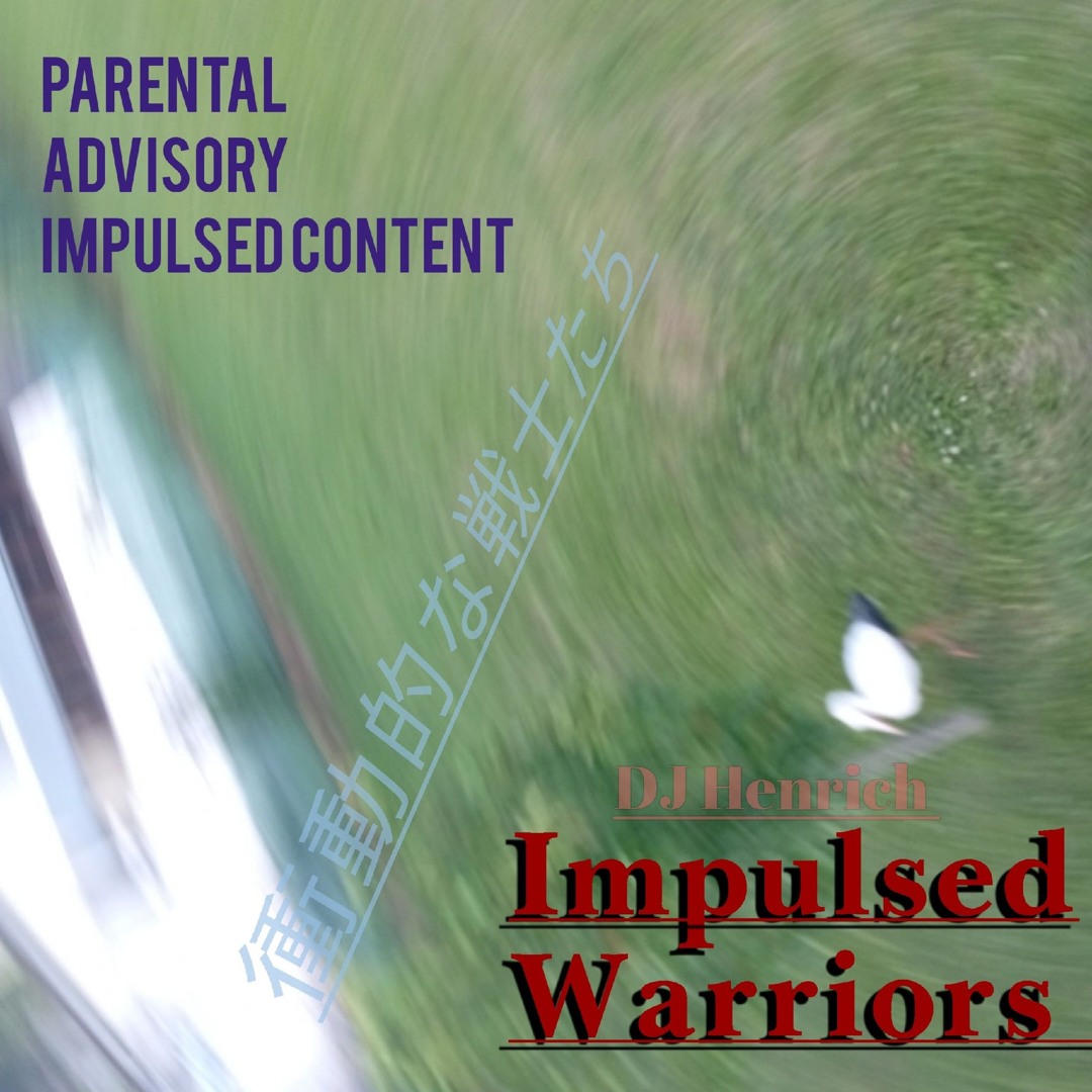Implused Stream DJ Henrich | Listen to Impulsed Warriors playlist online for ...