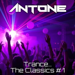 Trance... The Classics # 1