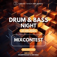 Kleschn Muass | Druck nach Belieben DnB Night Mixcontest