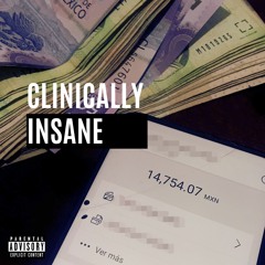 Clinically Insane