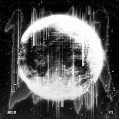 LUAR - LANCELOT, FYU (1 HOUR)