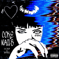Lil Peep & Bexey - Coke Nails (og version)