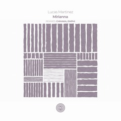 Lucas Martinez - Mirianna (EMPHI Remix)