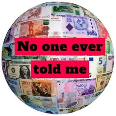 No One Ever Told Me