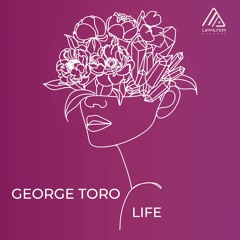 George Toro - With You (Original Mix) | Album: Life