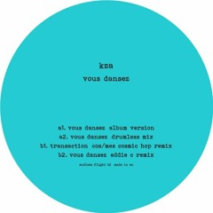 Kza - Vous Dansez (Oizif Remix)