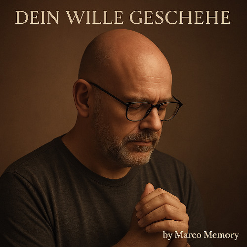 Dein Wille geschehe