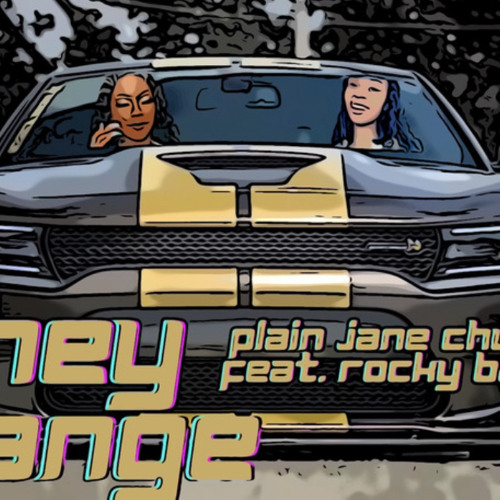 Plain Jane Chula x Rocky Badd - They Change