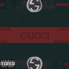 Gucci (feat. Azide & Sushii Boiis)