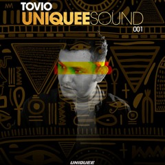 Tovio - Uniquee Sound 001