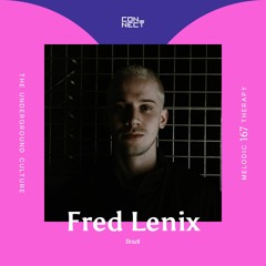 Fred Lenix @ Melodic Therapy #167 - Brazil