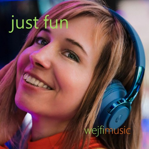 just fun