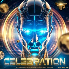 CELEBRATION | Especial 2 Anos De Carreira & Anniversaire