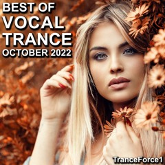 Best of Vocal Trance Mix (October 2022)