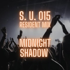 015 - Sounds from the Underground - Midnight Shadow